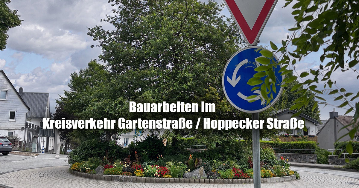 Bauarbeiten im Kreisverkehr Gartenstrasse Hoppecker Strasse
