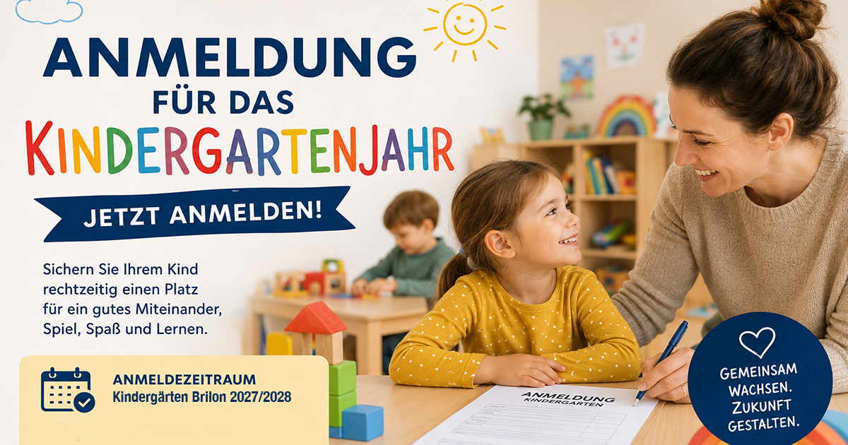 Anmeldung in den städtischen Kindergärten Brilon für das KG-Jahr 2027/2028 8 Anmeldung Kindergarten Brilon