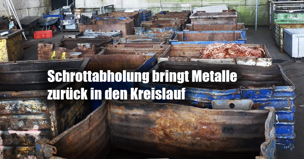 Rohstoffknappheit: Schrottabholung bringt Metalle zurück in den Kreislauf 9 Schrottabholung bringt Metalle zurueck in den Kreislaufh