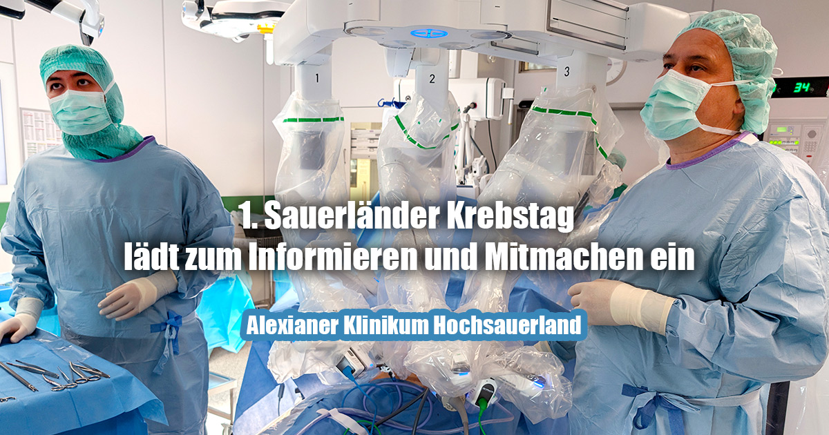 Alexianer Klinikum Hochsauerland - Krebs verstehen, vorbeugen und behandeln: 1. Sauerländer Krebstag lädt zum Informieren und Mitmachen ein 2 1. Sauerlaender Krebstag Alexianer Klinikum Hochsauerland