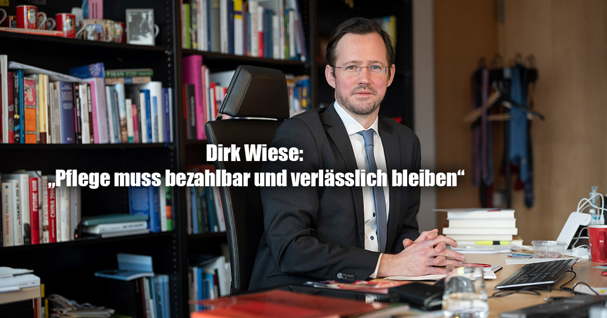 Dirk Wiese: „Pflege muss bezahlbar und verlässlich bleiben“ 5 Dirk Wiese Pflege muss bezahlbar und verlaesslich bleiben