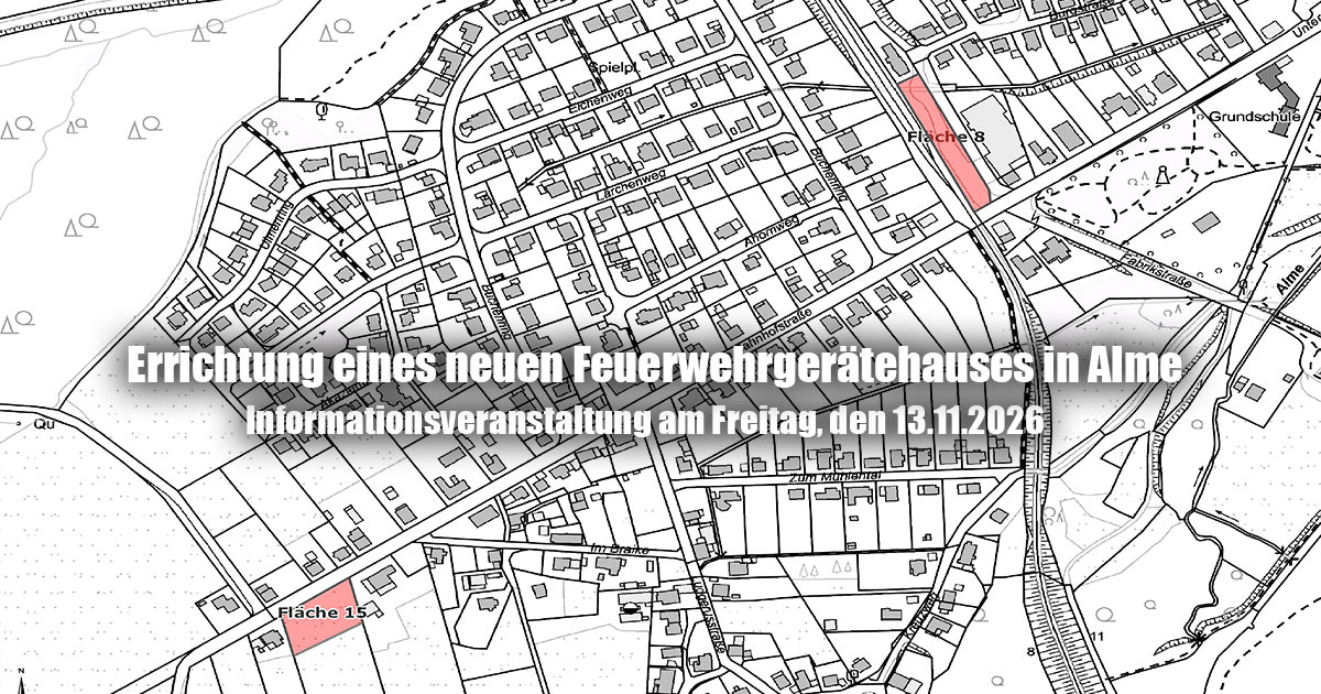 Informationsveranstaltung am Freitag, den 13.11.2026 - Errichtung eines neuen Feuerwehrgerätehauses in Alme 2 Errichtung eines neuen Feuerwehrgeraetehauses in Alme