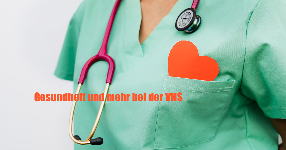 Gesundheit und mehr bei der VHS